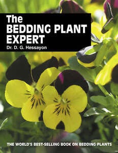 The Bedding Plant Expert (The Expert Series) D. G. Hessayon