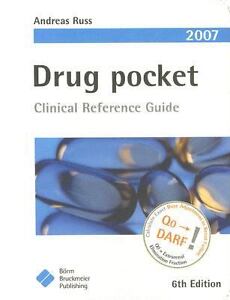 Drug Pocket: Clinical Reference Guide Andreas Russ