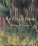 An Eye for Beauty : Photographs of Evelyn Lauder Evelyn H. Lauder