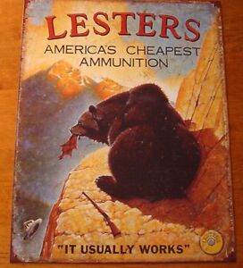 Vintage Funny Signs on Funny Grizzly Bear Hunter Lesters Ammo Sign ...