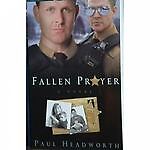 Fallen Prayer Paul Headworth