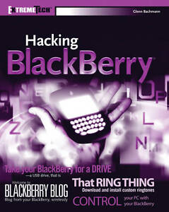 Hacking Blackberry - 2006 publication. Gln Bachman