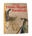 Home Repair Handbook SunsetEditors