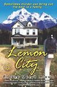 Lemon City: A Novel Elaine Meryl Brown