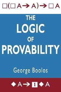 The Logic of Provability George S. Boolos