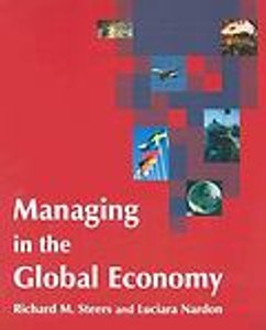 Managing In The Global Economy Luciara Nardon, Richard M. Steers