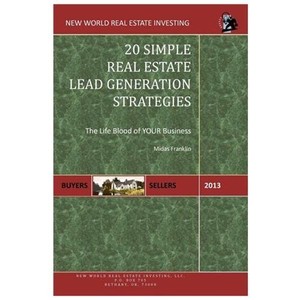 Real Estate Leads on New 20 Simple Real Estate Lead Generation Strategies Franklin Midas