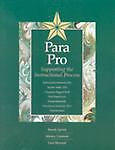 Para Pro: Supporting the Instructional Process Randy Sprick, Mickey Garrison and Lisa Howard
