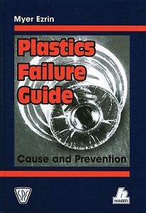 Plastics Failure Guide Myer Ezrin