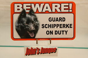 http://i.ebayimg.com/t/SCHIPPERKE-BEWARE-DOG-SIGN-LAMINATED-CARD-NEW-SCANDICAL-FREE-US-SHIPPING-/00/s/MTAwMFgxNTA0/z/XwAAAMXQ9qpRWs22/$T2eC16dHJGkE9no8iPiUBRWs214Vk!~~60_35.JPG