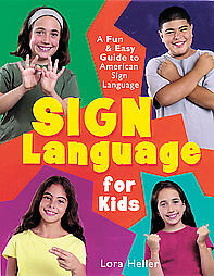 Sign Language For Kids A Fun Easy Guide To American By wallpaper