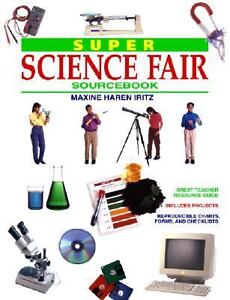 Super Science Fair Sourcebook Maxine Haren Iritz