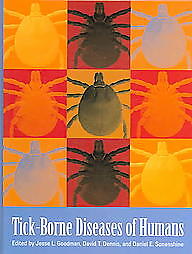 Tick-Borne Diseases of Humans by Jesse L. Goodman (2005, Hardcover)