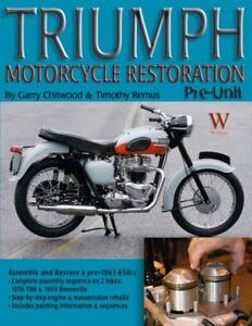 Triumph Motorcycle Restoration Pre-Unit Timothy Remus and Garry Chitwood
