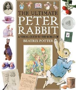 The Ultimate Peter Rabbit : A Visual Gui