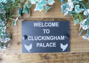  Cluckingham Palace Chicken Coop Sign Natural Slate 15cm x 10cm | eBay