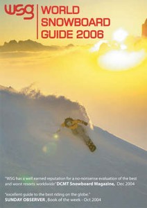 World Snowboard Guide 2006 Pete Coombs and Steve Dowle