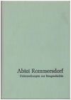 Schulze.: Abtei Rommersdorf - Untersuchungen zur Baugeschichte / Neuwied