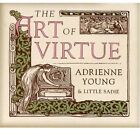 ADRIENNE YOUNG & LITTLE SADIE - The Art Of Virtue - CD - Import - **Excellent**