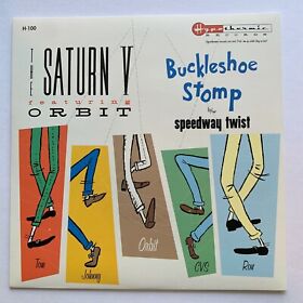 The Saturn V: Buckleshoe Stomp/Speedway Twist - 45 Vinyl 1998 Garage Beat Mint