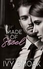 Made of Steel by Ivy Smoak: New