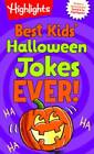 Best Kids' Halloween Jokes Ever! (Highlights Joke Books) - ACCEPTABLE