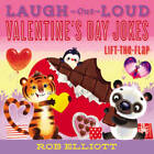 Laugh-Out-Loud Valentines Day Jokes: Lift-the-Flap (Laugh-Out-Loud Jok - GOOD