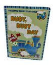 The Little Engine That could~Busy,Busy Day~Children's Board Book~Used,Good Condi