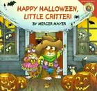Little Critter: Happy Halloween, Little Critter! - Paperback - GOOD