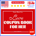 Love Coupon Book for Her: 50 Romantic Coupons for Girlfriend, Wife or Partner