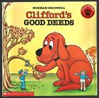 Children's Book CLIFFORD'S GOOD DEEDS Clifford the Big Red Dog BRIDWELL