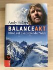 NEUWERTIG Balanceakt - Blind auf die Gipfel der Welt - Buch