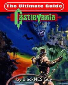 NES Classic: The Ultimate Guide to Castlevania - Paperback - GOOD