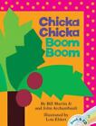 Chicka Chicka Boom Boom (Book & CD) by Bill Martin Jr.; John Archambault