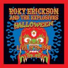 Roky & The Explosives Erickson - Halloween: Live 1979-1981 [New LP Vinyl]