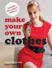 Make Your Own Clothes: 20 Custom Fit Patterns to Sew - Paperback - GOOD