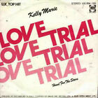 KELLY MARIE - Love Trial / Head For The Stars - Single 1981 - HIT U.K.