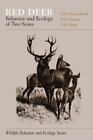 Red Deer: Behavior and Ecology of Two Sexes