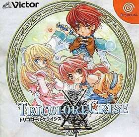 TRICOLORE CRISE Dreamcast Japan Ver.