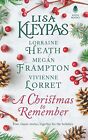 A Christmas to Remember: An Anthology by Kleypas, Lisa, Heath, Lorraine, Frampt