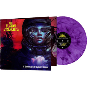 The Fusion Syndicate – A Speedway on Saturn’s Ring (Purple Marble Vinyl) PROG