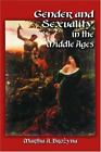 Gender and Sexuality in the Middle Ages: A Medieval Source Document Reader by B