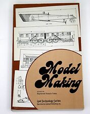 Model Making Raymond Francis Yates Lost Technology Series 1985 1st Printing