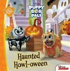 Puppy Dog Pals Haunted Howl-oween: With Glow-in-the-Dark Stickers! by Disney Boo