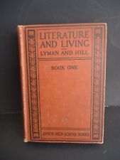 "Literature and Learning" Book One by Lyman and Hill 1925  H/C