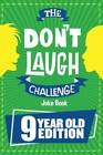 The Dont Laugh Challenge - 9 Year Old Edition: The LOL Interactive - ACCEPTABLE