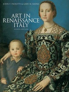 Art in Renaissance Italy, Gary M. Radke, John T. Paoletti, Good Condition Book, Art in Renaissance Italy, Gary M. Radke, John T. Paoletti, Good Condition Book,