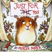 Just for You; Little Critter; Look-Look - 030711838X, paperback, Mercer Mayer