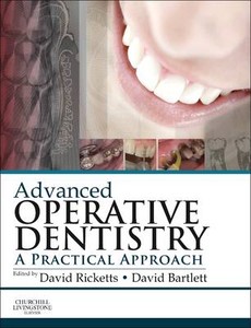 Advanced Operative Dentistry A Practical Approach, 1e, , Used; Very Good Book Advanced Operative Dentistry A Practical Approach, 1e, , Used; Very Good Book