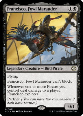 Francisco, Fowl Marauder [The Lost Caverns of Ixalan Commander] Magic MTG